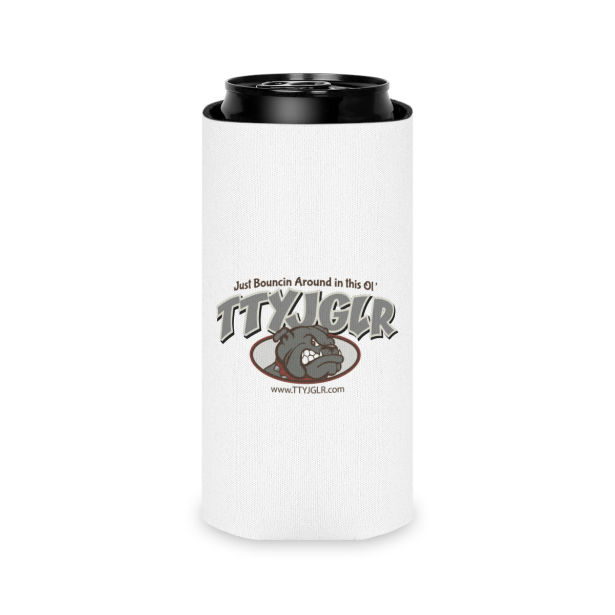 TTYJGLR Grey Bulldog Can Cooler – "Just Bouncin Around in this Ol TTYJGLR'" Drink Koozie